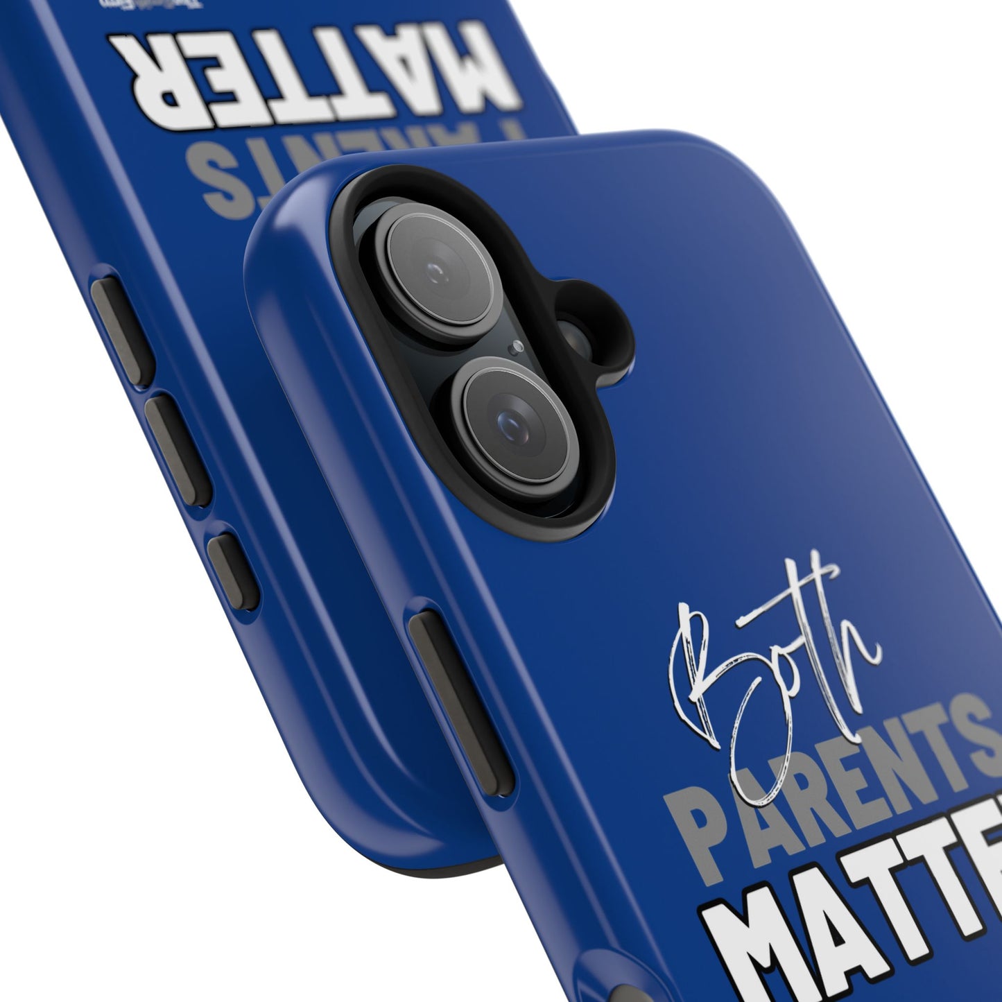 Both Parents Matter Tough Phone Cases, Case-Mate