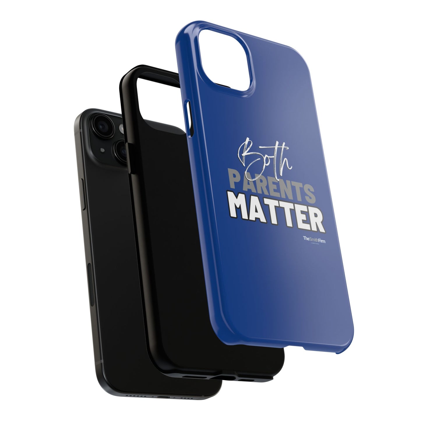 Both Parents Matter Tough Phone Cases, Case-Mate