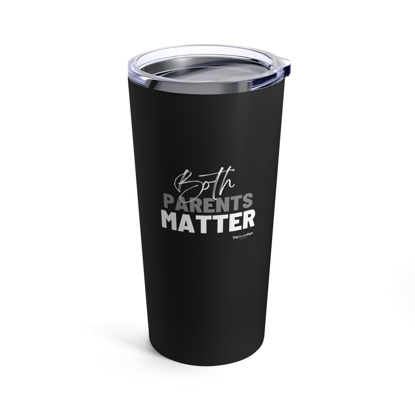 Both Parents Matter 20oz Tumbler