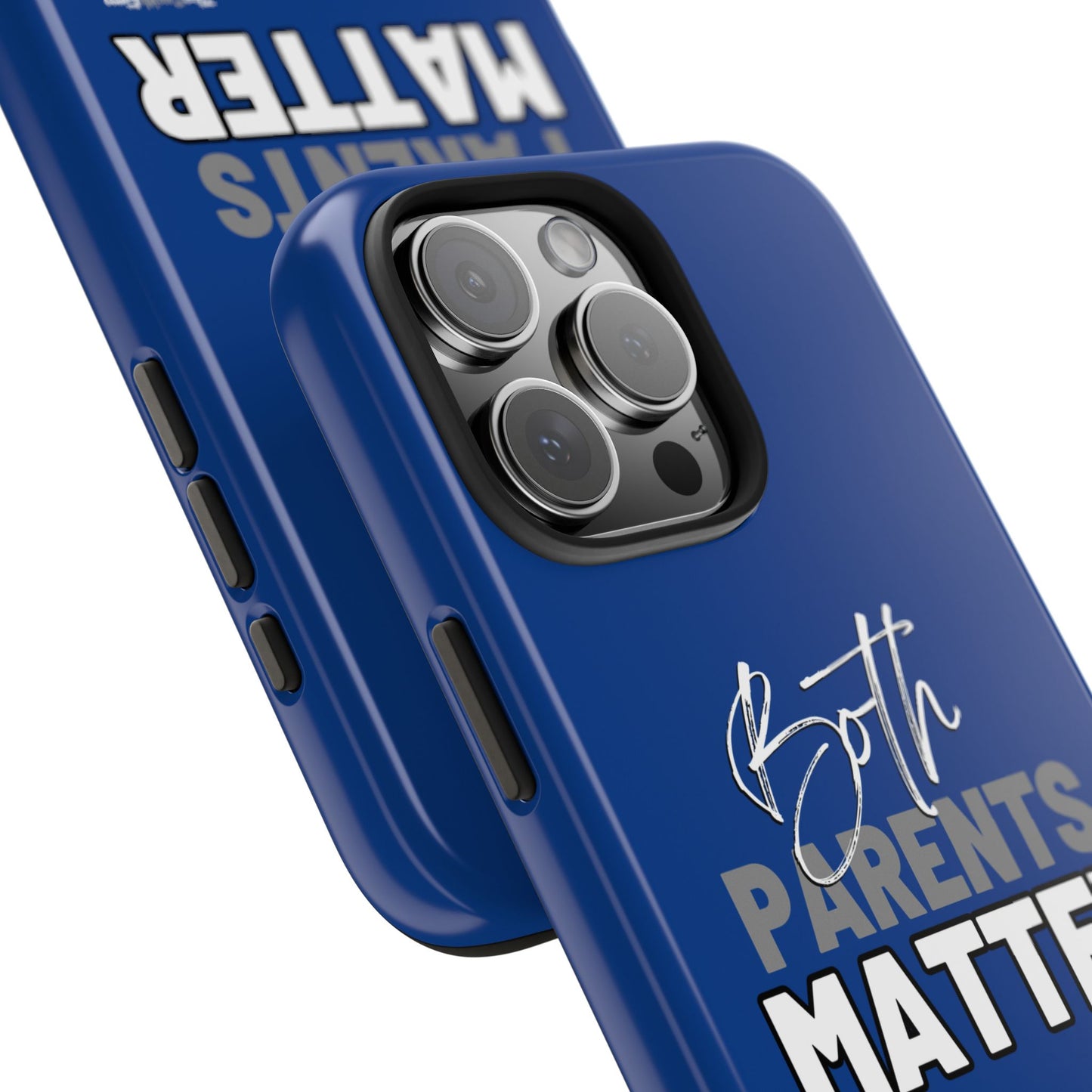 Both Parents Matter Tough Phone Cases, Case-Mate