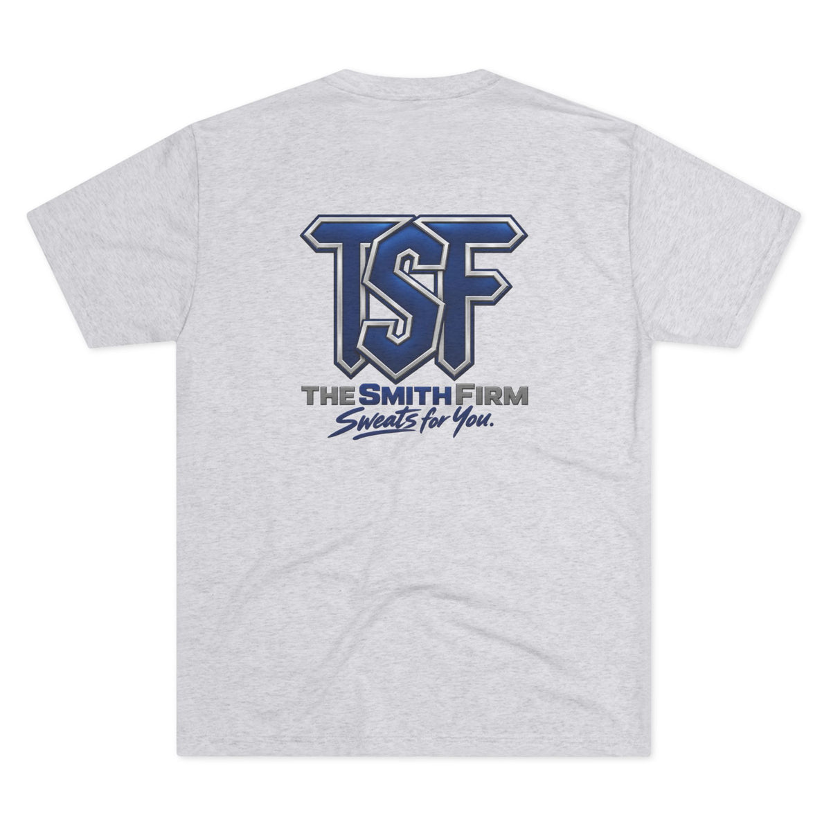 TSF Logo T‑Shirt — The Smith Firm "Sweats for You" Crew Tee