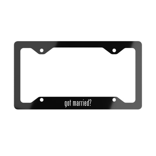 "Got Married?" Metal License Plate Frame