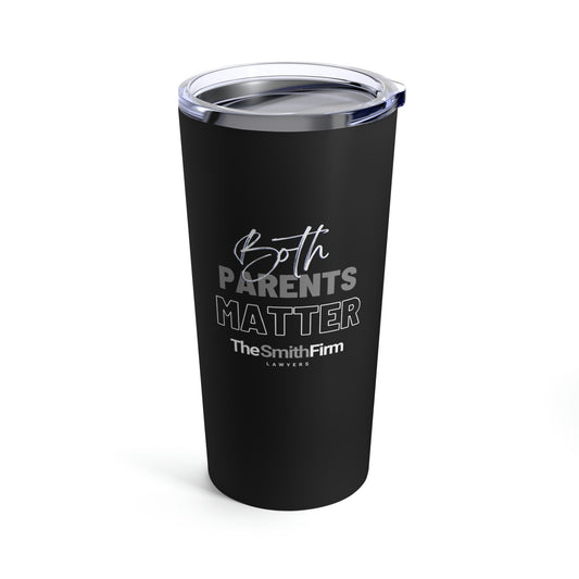 Both Parents Matter 20oz Tumbler